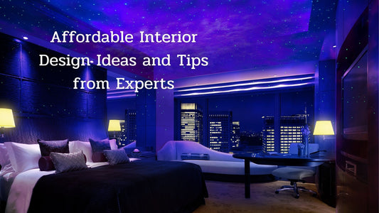 Affordable Interior Design Ideas & Tips from Experts