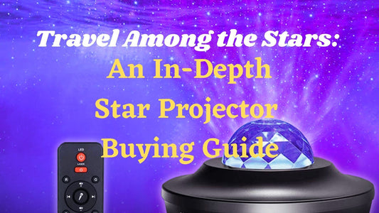 Travel among the stars an in-depth star projector buying guide